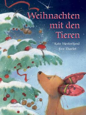 Weihnachten mit den Tieren von Tharlet,  Eve, Westerlund,  Kate