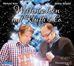 Weihnachten mit Klufti & Co. von Klüpfel,  Volker, Kobr,  Michael