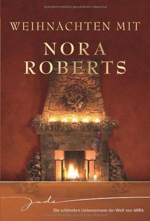 Weihnachten mit Nora Roberts von Gönna,  Eva von der, Hansen,  Patrick, Roberts,  Nora, Warth,  Heike