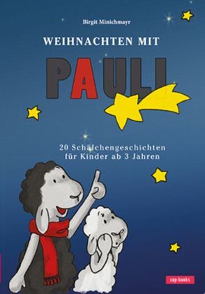 Weihnachten mit Pauli von Minichmayr,  Birgit