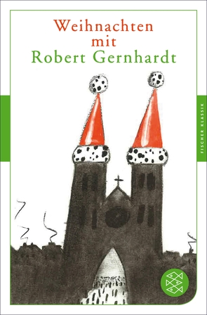 Weihnachten mit Robert Gernhardt von Gernhardt,  Robert, Möller,  Johannes