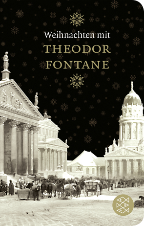 Weihnachten mit Theodor Fontane von Fontane,  Theodor