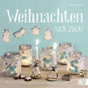 Weihnachten ruck, zuck! von Dawidowski,  Marion