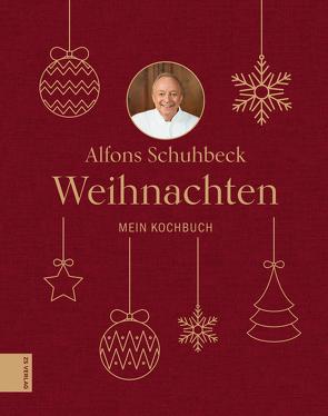 Weihnachten von Schuhbeck,  Alfons