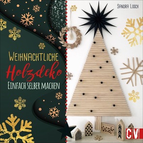 Weihnachtliche Holzdeko von Losch,  Sandra