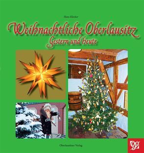 Weihnachtliche Oberlausitz von Klecker,  Hans