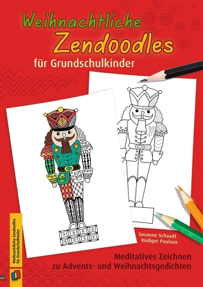 Weihnachtliche Zendoodles für Grundschulkinder von Paulsen,  Rüdiger, Schaadt,  Susanne