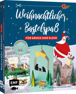 Weihnachtlicher Bastelspaß für Groß und Klein von Lindemann,  Swantje, Mielkau,  Ina, Möller,  Stefanie, Schaumann,  Claudia