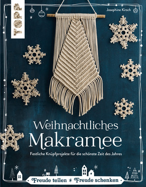 Weihnachtliches Makramee von Kirsch,  Josephine