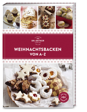 Weihnachtsbacken von A–Z von Dr. Oetker Verlag, Oetker,  Dr.