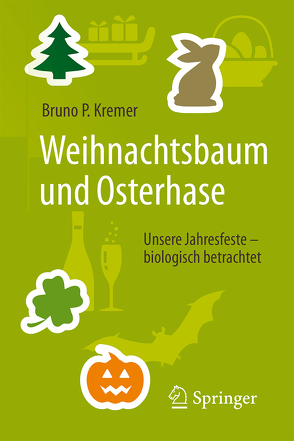 Weihnachtsbaum und Osterhase von Kremer,  Bruno P.