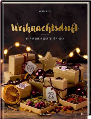 Weihnachtsduft von Antholz,  Frauke, Prus,  Agnes