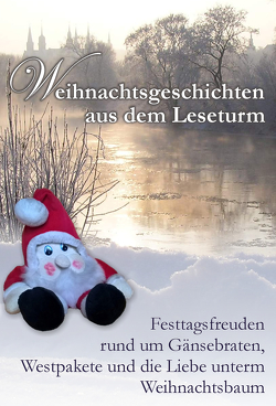 Weihnachtsgeschichten aus dem Leseturm von Katharina,  Mälzer