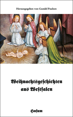 Weihnachtsgeschichten aus Westfalen von Paulsen,  Gundel