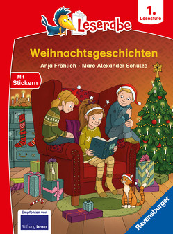Weihnachtsgeschichten – Leserabe ab 1. Klasse – Erstlesebuch für Kinder ab 6 Jahren von Fröhlich,  Anja, Schulze,  Marc-Alexander