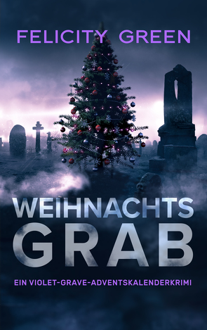 Weihnachtsgrab von Green,  Felicity