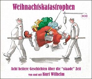 Weihnachtskatastrophen von Wilhelm,  Kurt