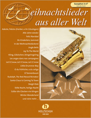 Weihnachtslieder aus aller Welt – Altsaxophon von Sieblitz,  Uwe