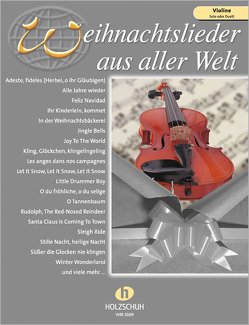 Weihnachtslieder aus aller Welt – Violine von Sieblitz,  Uwe