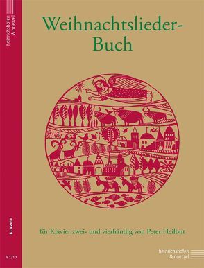 Weihnachtslieder-Buch von Heilbut,  Peter