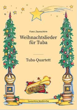 Weihnachtslieder für Violine – Violin-Quartett von Zaunschirm,  Franz