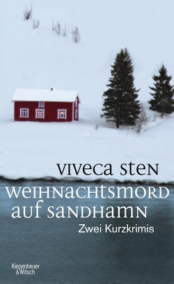 Weihnachtsmord auf Sandhamn von Sten,  Viveca