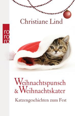 Weihnachtspunsch und Weihnachtskater von Lind,  Christiane