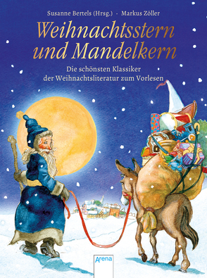 Weihnachtsstern und Mandelkern von Bertels,  Susanne, Bintig,  Ilse, Zöller,  Markus