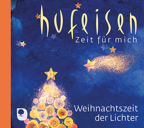 Weihnachtszeit der Lichter von Hufeisen,  Hans-Jürgen