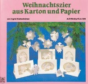 Weihnachtszier aus Karton und Papier von Klettenheimer,  Ingrid
