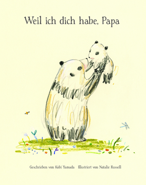 Weil ich dich habe, Papa von Yamada,  Kobi