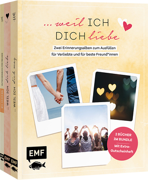 …weil ich dich liebe – Zwei Bücher im Bundle: Erinnerungsalben für Verliebte und für beste Freund*innen