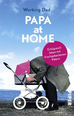 Papa at Home von Working Dad