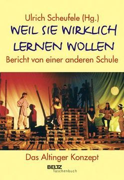 Weil sie wirklich lernen wollen von Scheufele,  Ulrich