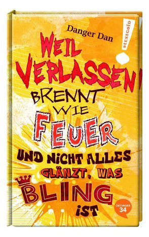 #textgold – Weil Verlassen brennt wie Feuer von Andersen,  Nils, Pyranja