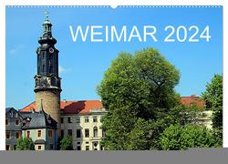 Weimar 2024 (Wandkalender 2024 DIN A2 quer), CALVENDO Monatskalender von Witkowski,  Bernd