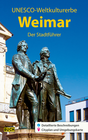 Weimar – Der Stadtführer von Knape,  Wolfgang, Schmidt,  Thorsten