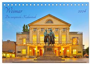 Weimar Die europäische Kulturstadt (Tischkalender 2024 DIN A5 quer), CALVENDO Monatskalender von Selection,  Prime