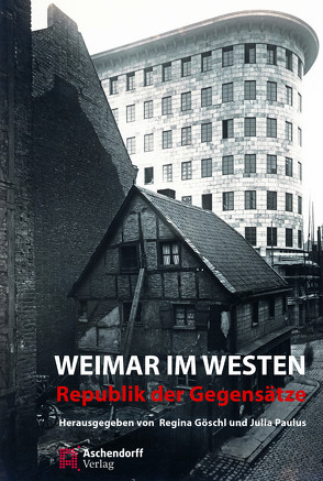 Weimar im Westen von Göschl,  Regina, Paulus,  Julia