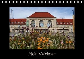 Weimar (Tischkalender 2018 DIN A5 quer) von Flori0