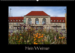 Weimar (Wandkalender 2023 DIN A2 quer) von Flori0