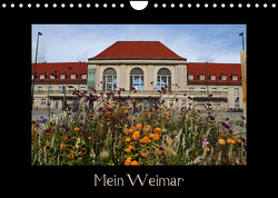 Weimar (Wandkalender 2023 DIN A4 quer) von Flori0