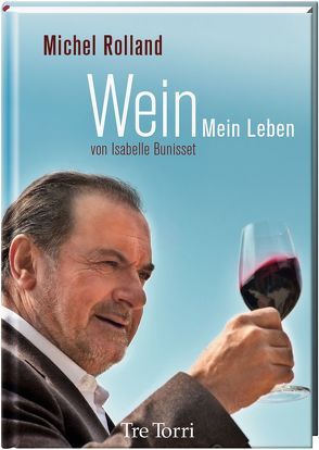 Wein von Bunisset,  Isabelle, Rolland,  Michel