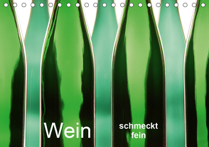 Wein schmeckt fein (Tischkalender 2021 DIN A5 quer) von Eppele,  Klaus