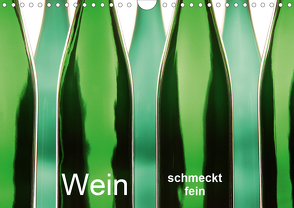 Wein schmeckt fein (Wandkalender 2021 DIN A4 quer) von Eppele,  Klaus