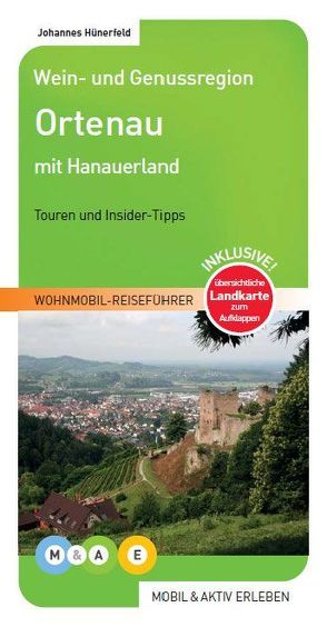 Wein- und Genussregion Ortenau mit Hanauerland von Hünerfeld,  Johannes