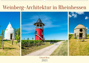 Weinberg-Architektur in Rheinhessen (Wandkalender 2023 DIN A2 quer) von Hess,  Erhard