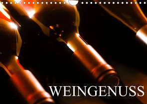 Weingenuss (Wandkalender 2022 DIN A4 quer) von Jäger,  Anette/Thomas