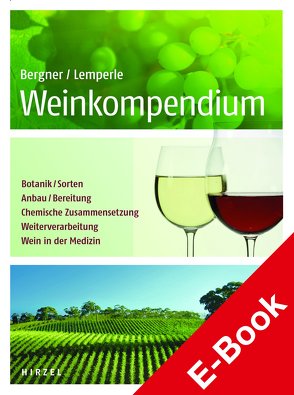 Weinkompendium von Bergner,  Karl Gustav, Lemperle,  Edmund