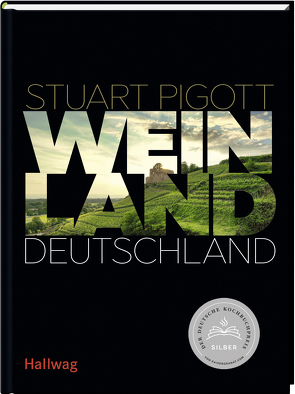 Weinland Deutschland von Frenzel,  Ralf, Pigott,  Stuart